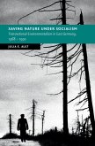 Saving Nature Under Socialism (eBook, ePUB)