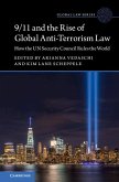 9/11 and the Rise of Global Anti-Terrorism Law (eBook, PDF)