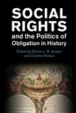 Social Rights and the Politics of Obligation in History (eBook, ePUB)