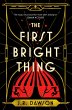 The First Bright Thing (eBook, ePUB) - Bild 1