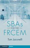 SBAs for the FRCEM (eBook, PDF)