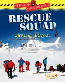 Rescue Squad Saving Lives (eBook, PDF)