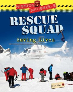 Rescue Squad Saving Lives (eBook, PDF) - Pipe, Jim