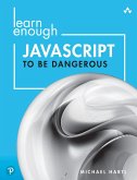 Learn Enough JavaScript to Be Dangerous (eBook, PDF)