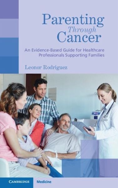 Parenting Through Cancer (eBook, ePUB)