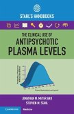 Clinical Use of Antipsychotic Plasma Levels (eBook, PDF)
