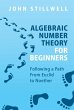 Algebraic Number Theory for Beginners... - Bild 1
