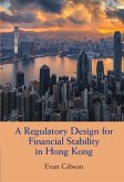 Regulatory Design for Financial Stability in Hong Kong (eBook, ePUB)