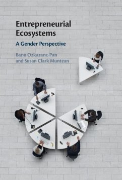 Entrepreneurial Ecosystems (eBook, ePUB) - Ozkazanc-Pan, Banu