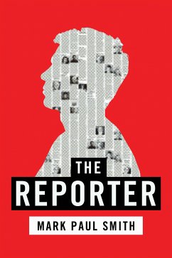 The Reporter (eBook, ePUB) - Paul Smith, Mark