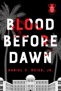 Blood Before Dawn (eBook, ePUB) - V. Meier Jr., Daniel