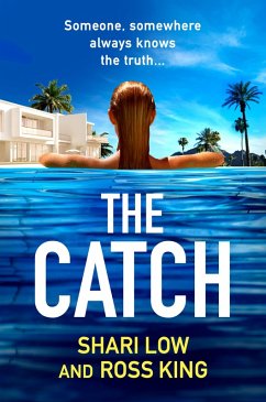 The Catch (eBook, ePUB) - Low, Shari; Ross King