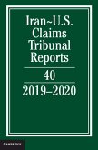 Iran-US Claims Tribunal Reports: Volume 40 (eBook, PDF)