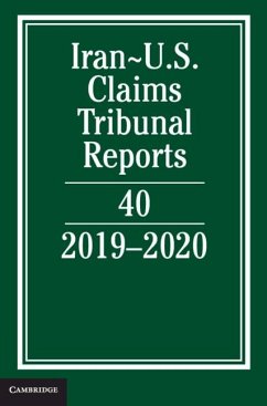 Iran-US Claims Tribunal Reports: Volume 40 (eBook, PDF) - Caplan, Lee M.