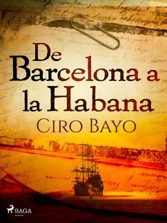 De Barcelona a La Habana (eBook, ePUB) - Bayo, Ciro