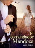 El comendador Mendoza (eBook, ePUB)