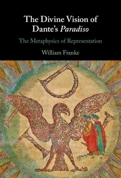 Divine Vision of Dante's Paradiso (eBook, ePUB) - Franke, William