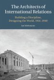 Architects of International Relations (eBook, ePUB)