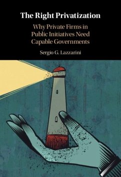 Right Privatization (eBook, ePUB) - Lazzarini, Sergio G.