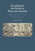 Searching for the Divine in Plato and Aristotle (eBook, PDF)