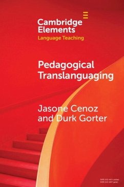 Pedagogical Translanguaging (eBook, ePUB) - Cenoz, Jasone