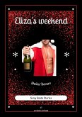Eliza's weekend (Santa Stories, #1) (eBook, ePUB) Eliza's weekend (Santa Stories, #1) (eBook, ePUB)