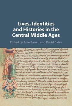 Lives, Identities and Histories in the Central Middle Ages (eBook, ePUB)