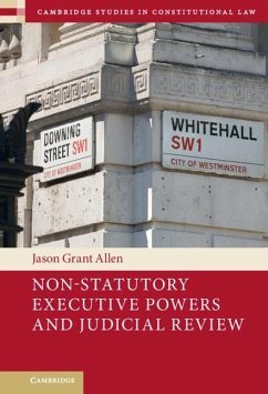Non-Statutory Executive Powers and Judicial Review (eBook, PDF) - Allen, Jason Grant