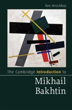 Cambridge Introduction to Mikhail Bakhtin (eBook, ePUB) - Hirschkop, Ken