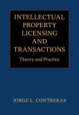 Intellectual Property Licensing and Transactions (eBook, ePUB)