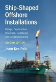 Ship-Shaped Offshore Installations (eBook, PDF)