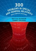 300 Problems in Special and General Relativity (eBook, PDF)