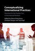 Conceptualizing International Practices (eBook, ePUB)