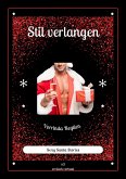 Stil verlangen (Santa Stories, #3) (eBook, ePUB)