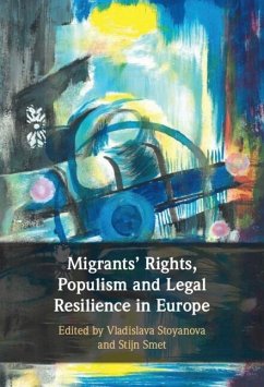 Migrants' Rights, Populism and Legal Resilience in Europe (eBook, PDF) Cover Migrants' Rights, Populism and Legal Resilience in Europe (eBook, PDF)