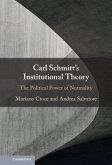 Carl Schmitt's Institutional Theory (eBook, ePUB)