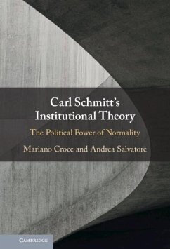 Carl Schmitt's Institutional Theory (eBook, ePUB) - Croce, Mariano