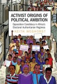 Activist Origins of Political Ambition (eBook, ePUB)