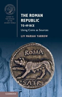 Roman Republic to 49 BCE (eBook, PDF) - Yarrow, Liv Mariah