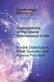 Contestations of the Liberal International Order (eBook, ePUB)