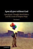 Apocalypse without God (eBook, PDF)