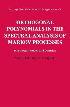 Orthogonal Polynomials in the Spectral Analysis of Markov Processes (eBook, PDF) - Iglesia, Manuel Dominguez de la