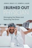 Burned Out Physician (eBook, PDF)