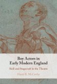 Boy Actors in Early Modern England (eBook, ePUB)