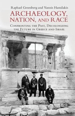 Cover Archaeology, Nation, and Race (eBook, PDF)