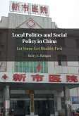 Local Politics and Social Policy in China (eBook, PDF)