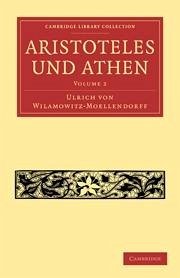 Aristoteles und Athen: Volume 2 (eBook, PDF) - Wilamowitz-Moellendorff, Ulrich Von