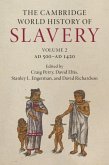 The Cambridge World History of Slavery: Volume 2, AD 500-AD 1420 (eBook, PDF)