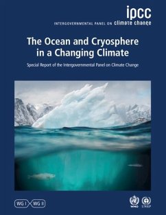 Ocean and Cryosphere in a Changing Climate (eBook, ePUB) - Change, Intergovernmental Panel on Climate (IPCC)