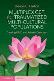 Multiplex CBT for Traumatized Multicultural Populations (eBook, PDF)